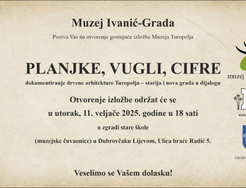 Otvorenje izložbe “Planjke, vugli, cifre – dokumentiranje drvene arhitekture Turopolja”